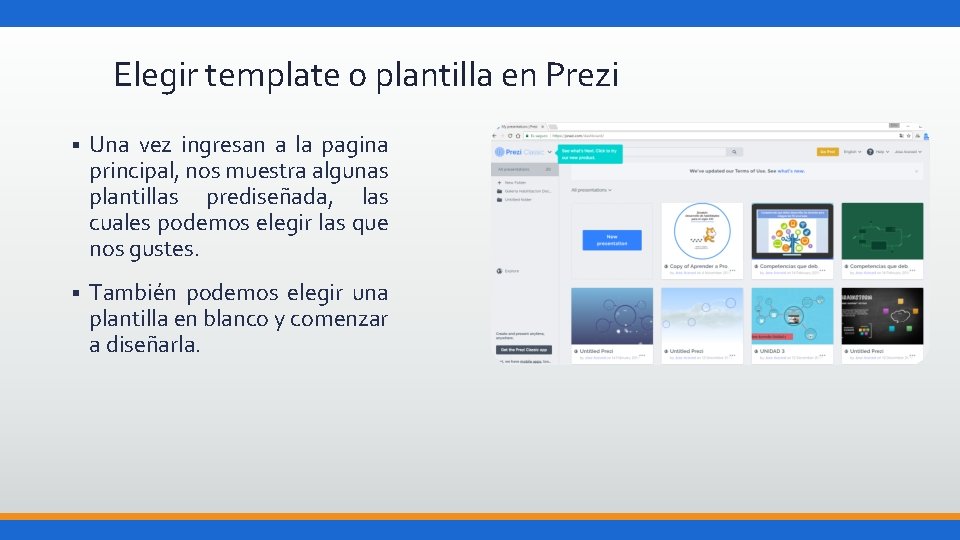 Elegir template o plantilla en Prezi § Una vez ingresan a la pagina principal,