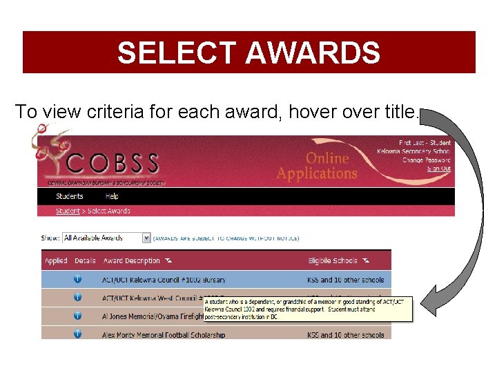 SELECT AWARDS To view criteria for each award, hover title. 