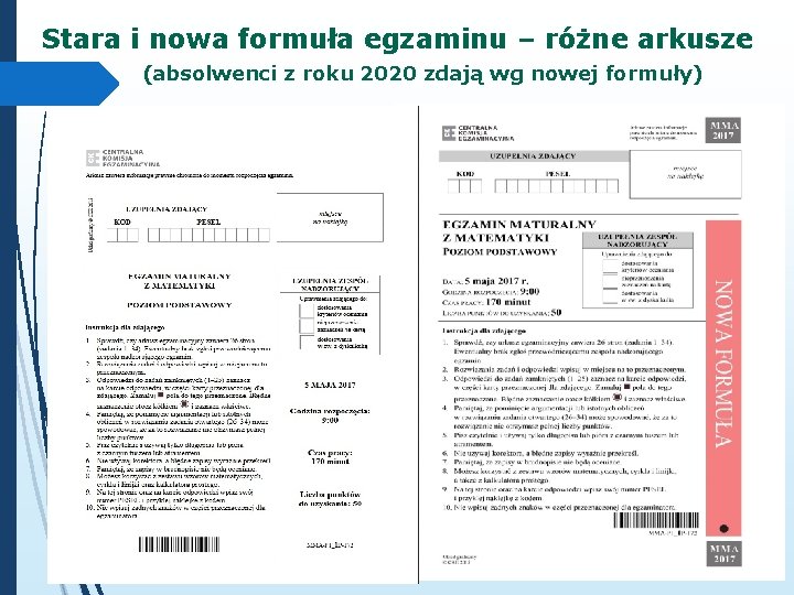 Stara i nowa formuła egzaminu – różne arkusze (absolwenci z roku 2020 zdają wg