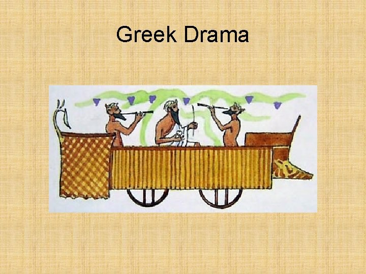 Greek Drama 