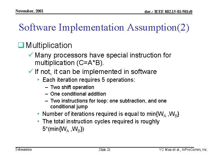 Integrated Programmable Communications, Inc. November, 2001 doc. : IEEE 802. 15 -01/501 r 0