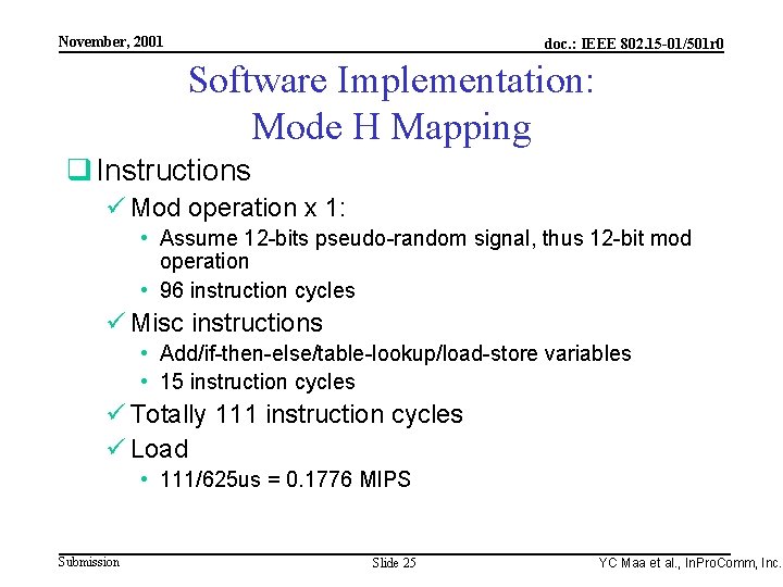 Integrated Programmable Communications, Inc. November, 2001 doc. : IEEE 802. 15 -01/501 r 0