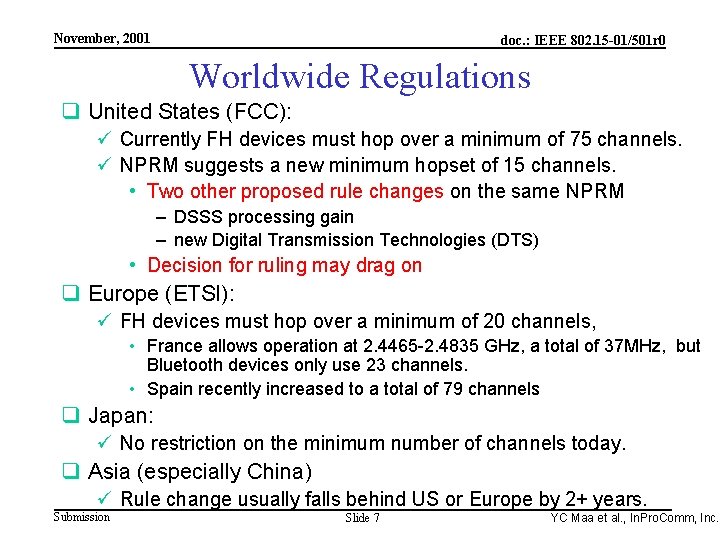 Integrated Programmable Communications, Inc. November, 2001 doc. : IEEE 802. 15 -01/501 r 0