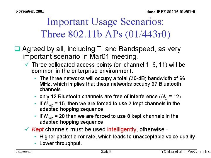 Integrated Programmable Communications, Inc. November, 2001 doc. : IEEE 802. 15 -01/501 r 0