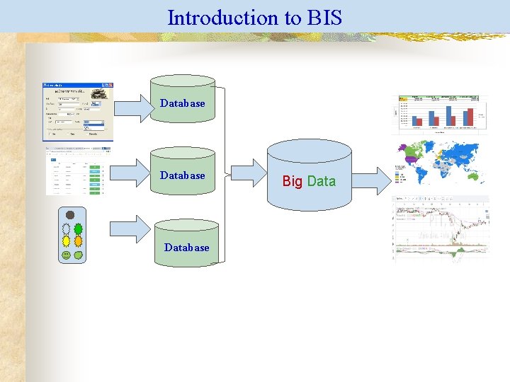 Introduction to BIS Database Big Data 