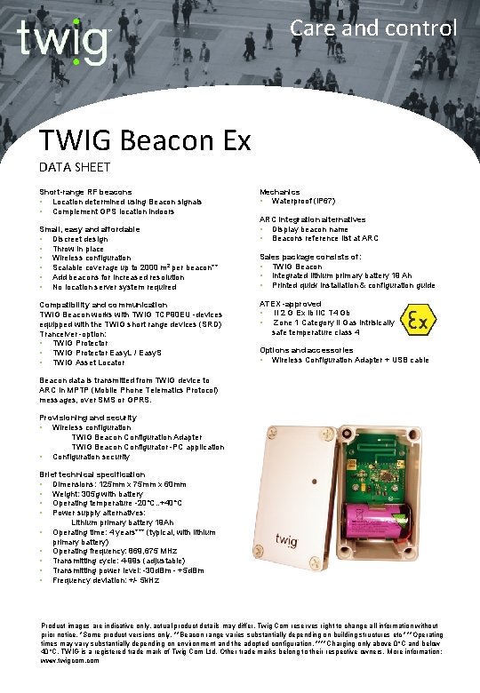 Care and control TWIG Beacon Ex DATA SHEET Short-range RF beacons • Location determined