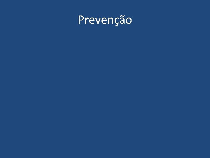 Prevenção 