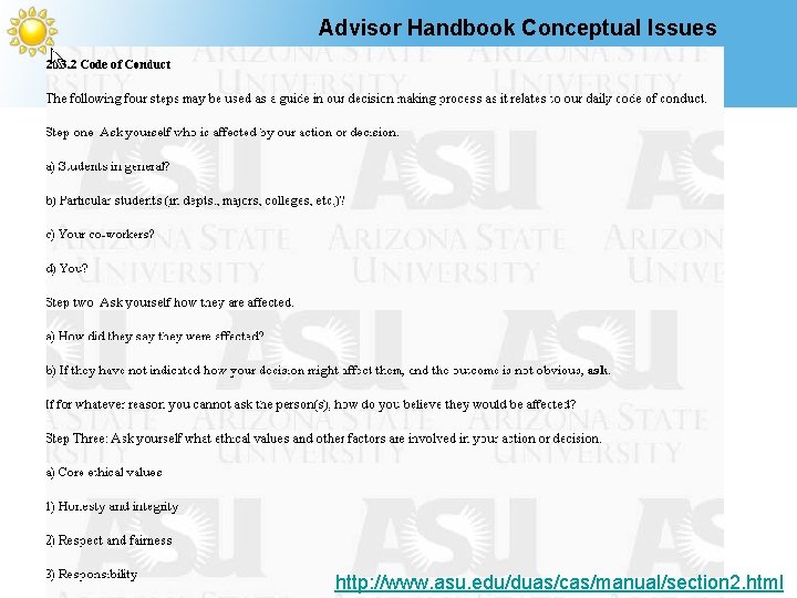 Advisor Handbook Conceptual Issues http: //www. asu. edu/duas/cas/manual/section 2. html 