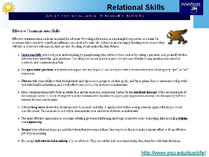 Relational Skills http: //www. psu. edu/dus/cfe/ 