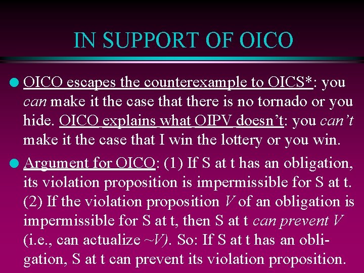 IN SUPPORT OF OICO escapes the counterexample to OICS*: you can make it the
