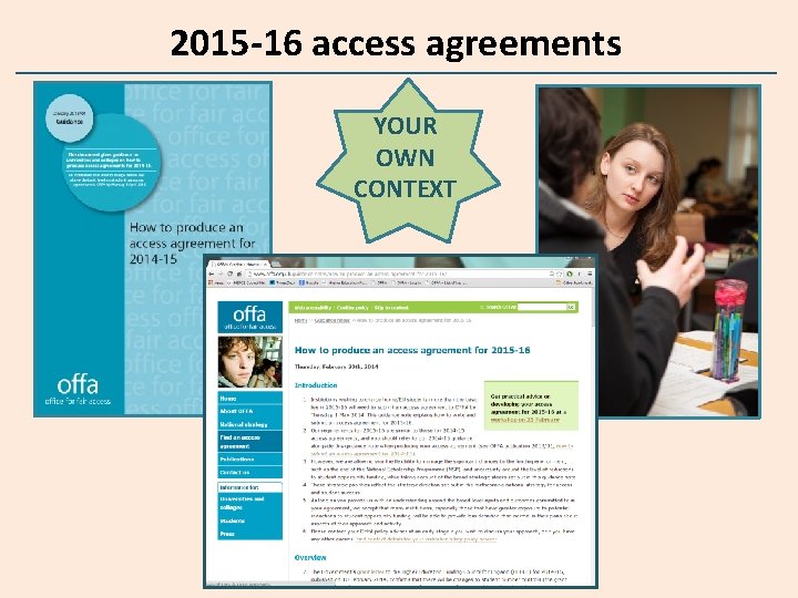 2015 -16 access agreements YOUR OWN CONTEXT 