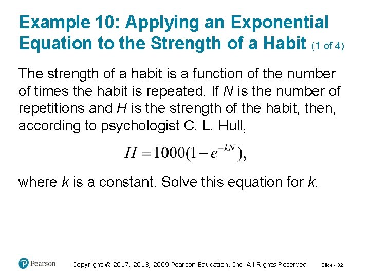 Example 10: Applying an Exponential Equation to the Strength of a Habit (1 of