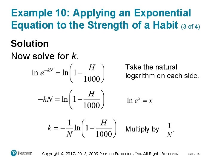 Example 10: Applying an Exponential Equation to the Strength of a Habit (3 of