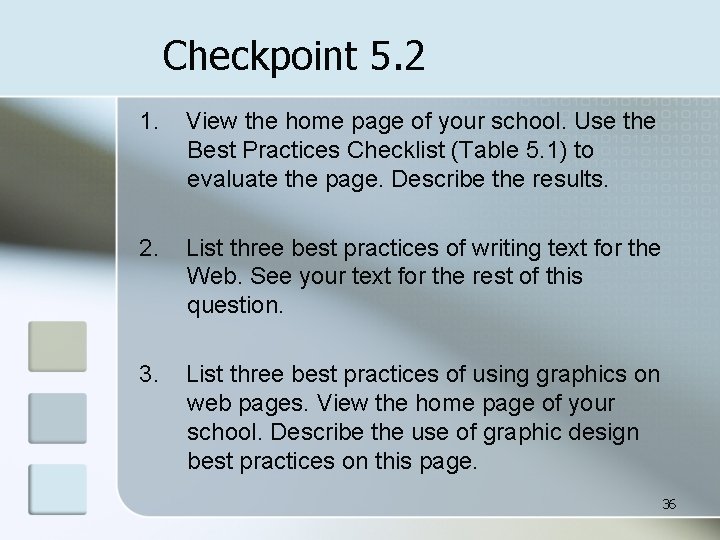 Checkpoint 5. 2 1. View the home page of your school. Use the Best