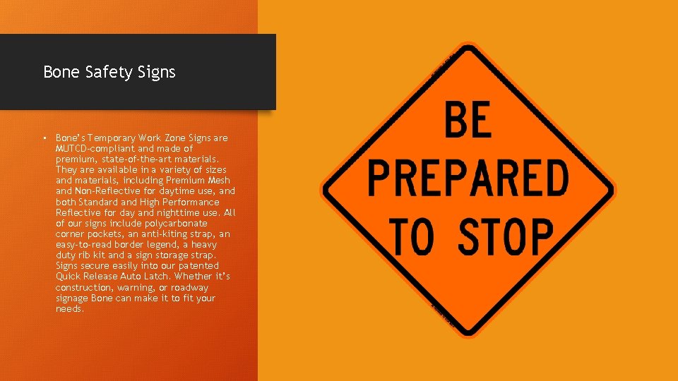 Bone Safety Signs • Bone’s Temporary Work Zone Signs are MUTCD-compliant and made of