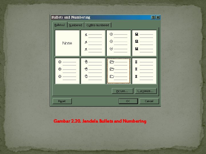 Gambar 2. 20. Jendela Bullets and Numbering 