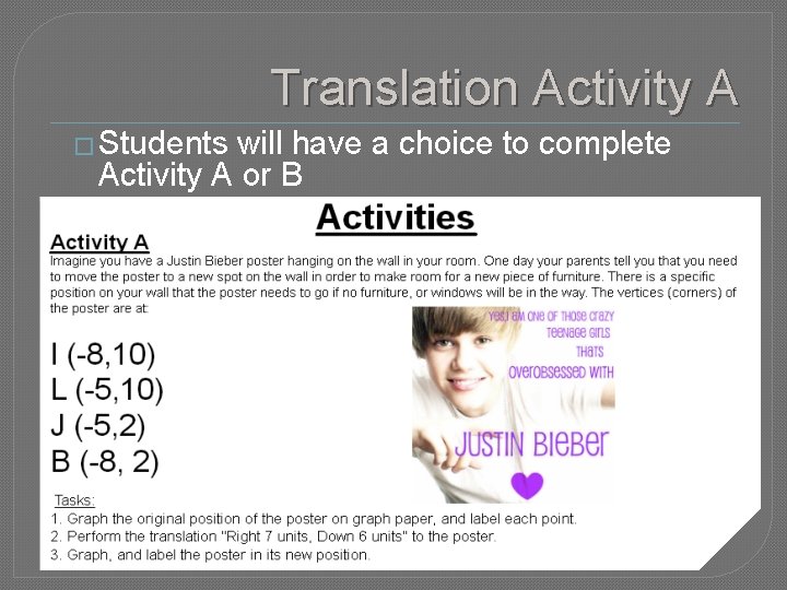 Translation Activity A � Students will have a choice to complete Activity A or