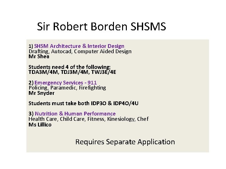 Sir Robert Borden SHSMS 1) SHSM Architecture & Interior Design Drafting, Autocad, Computer Aided