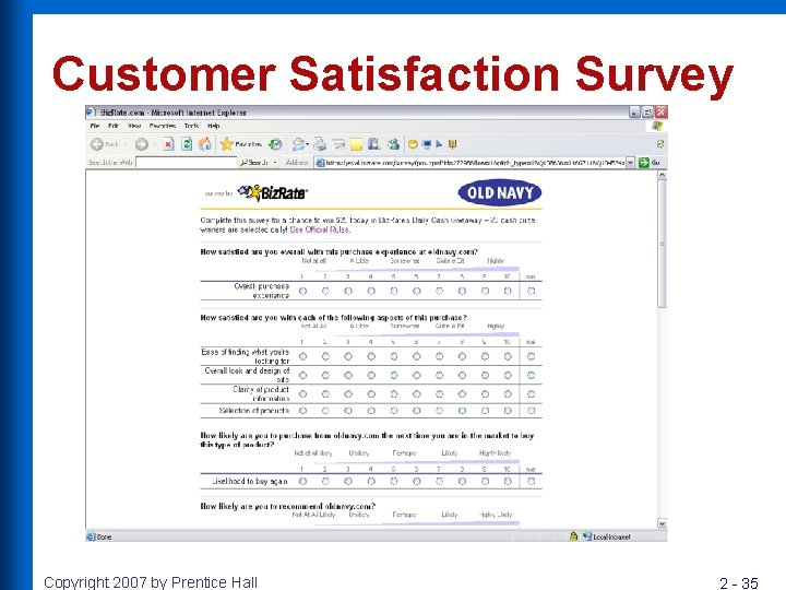 Customer Satisfaction Survey Copyright 2007 by Prentice Hall 2 - 35 