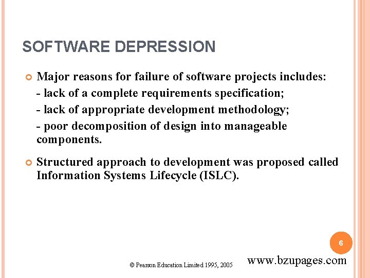 SOFTWARE DEPRESSION Major reasons for failure of software projects includes: - lack of a