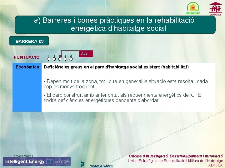 a) Barreres i bones pràctiques en la rehabilitació energètica d’habitatge social BARRERA b 3