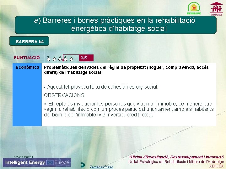 a) Barreres i bones pràctiques en la rehabilitació energètica d’habitatge social BARRERA b 4