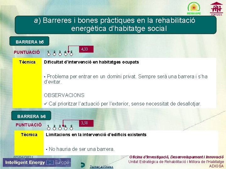a) Barreres i bones pràctiques en la rehabilitació energètica d’habitatge social BARRERA b 5