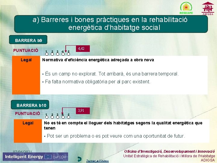 a) Barreres i bones pràctiques en la rehabilitació energètica d’habitatge social BARRERA b 9