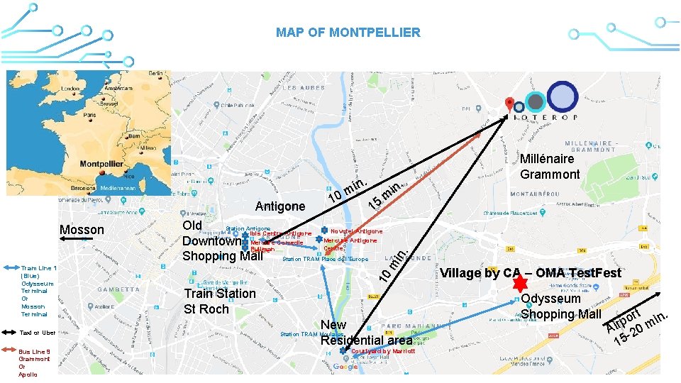 MAP OF MONTPELLIER Antigone Tram Line 1 (Blue) Odysseum Terminal Or Mosson Terminal Taxi