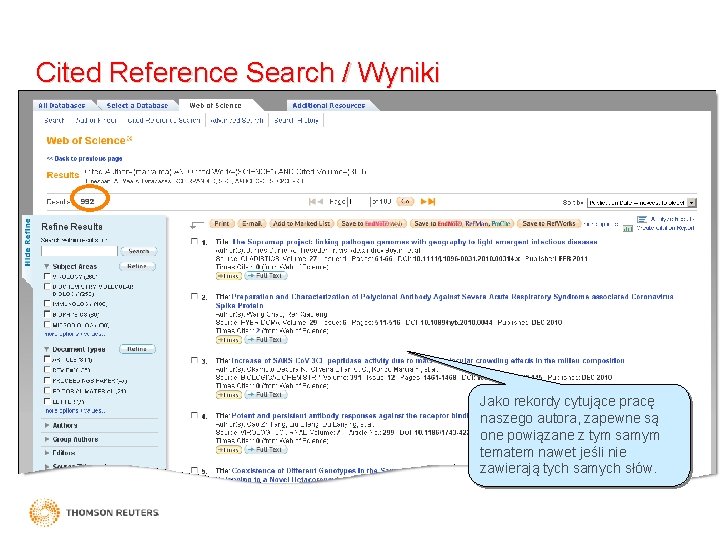 Cited Reference Search / Wyniki Jako rekordy cytujące pracę naszego autora, zapewne są one