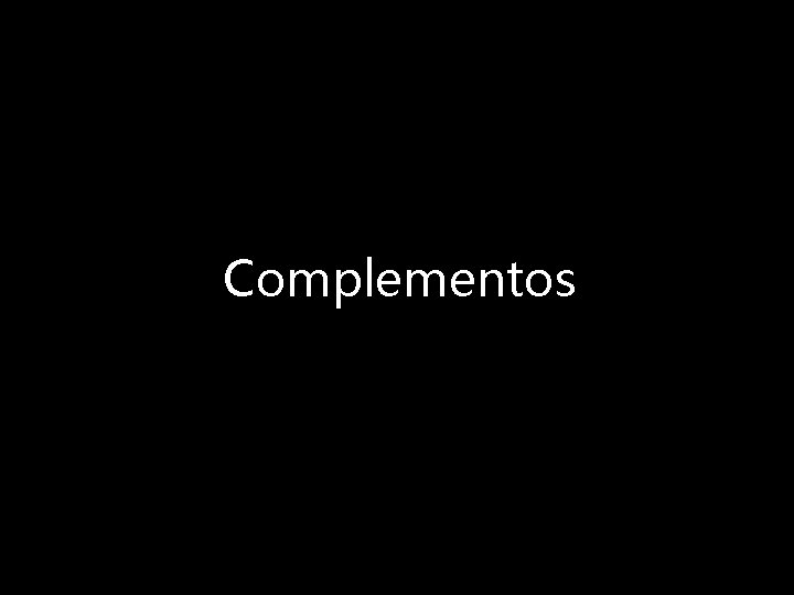 Complementos 