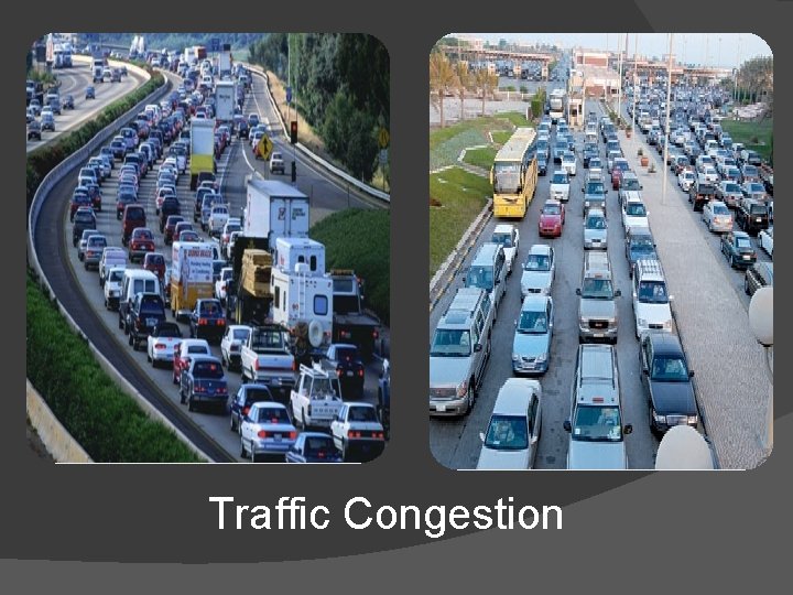 Traffic Congestion 