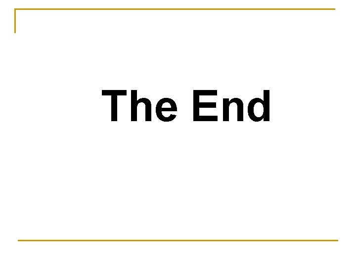 The End 