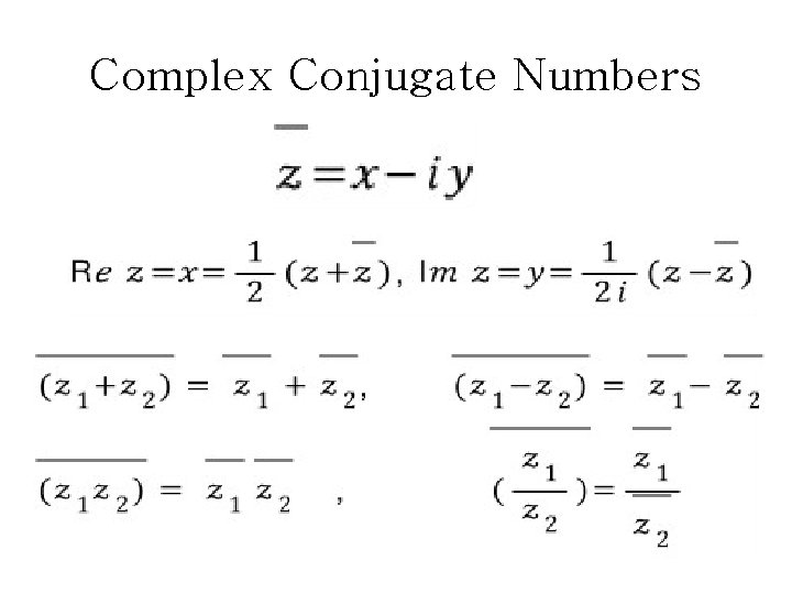Complex Conjugate Numbers 