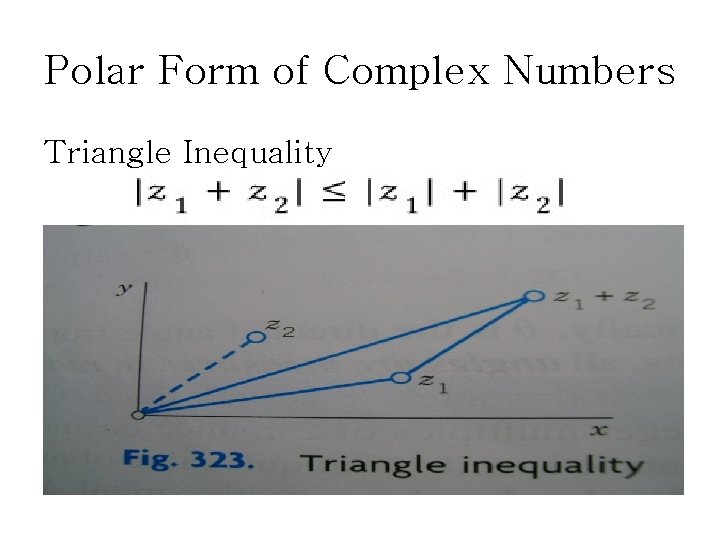 Polar Form of Complex Numbers Triangle Inequality 