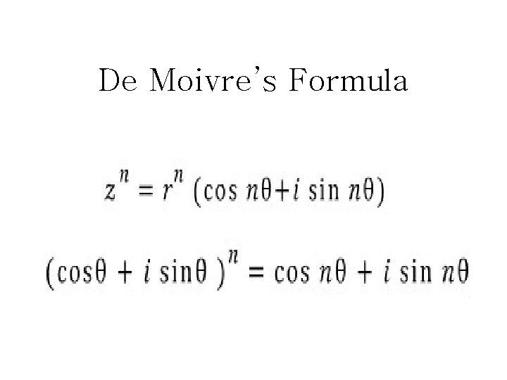 De Moivre’s Formula 