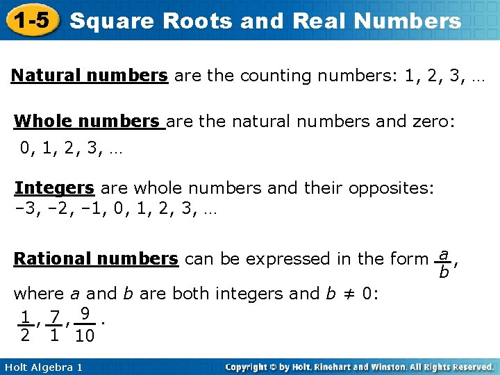 1 -5 Square Roots and Real Numbers Natural numbers are the counting numbers: 1,