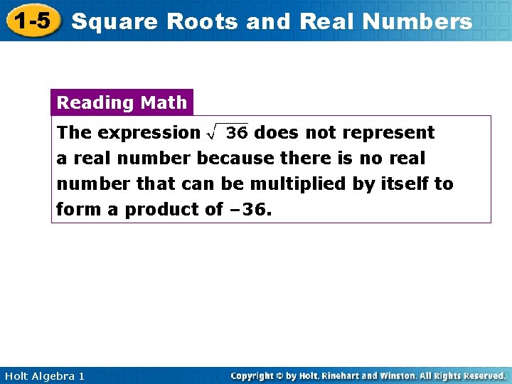 1 -5 Square Roots and Real Numbers Reading Math The expression does not represent