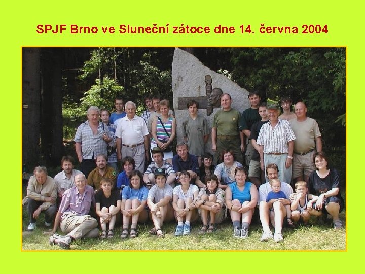 SPJF Brno ve Sluneční zátoce dne 14. června 2004 