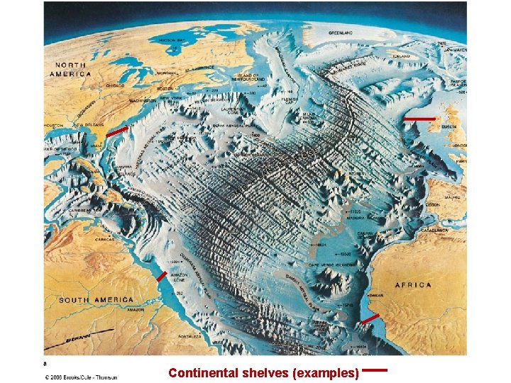 Continental shelves (examples) 