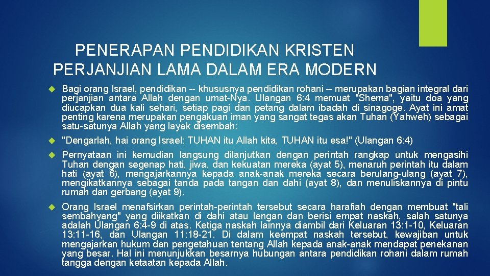 PENERAPAN PENDIDIKAN KRISTEN PERJANJIAN LAMA DALAM ERA MODERN Bagi orang Israel, pendidikan -- khususnya