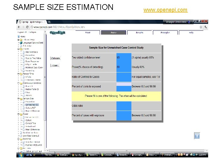 SAMPLE SIZE ESTIMATION www. openepi. com 