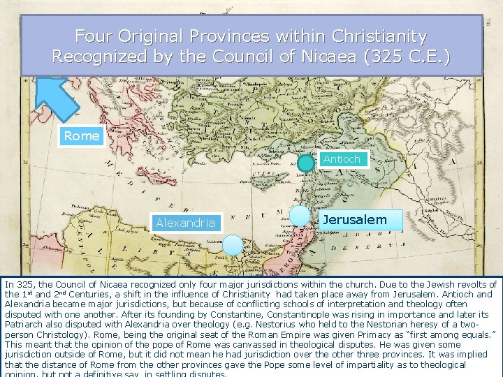 Four Original Provinces within Christianity Recognized by the Council of Nicaea (325 C. E.