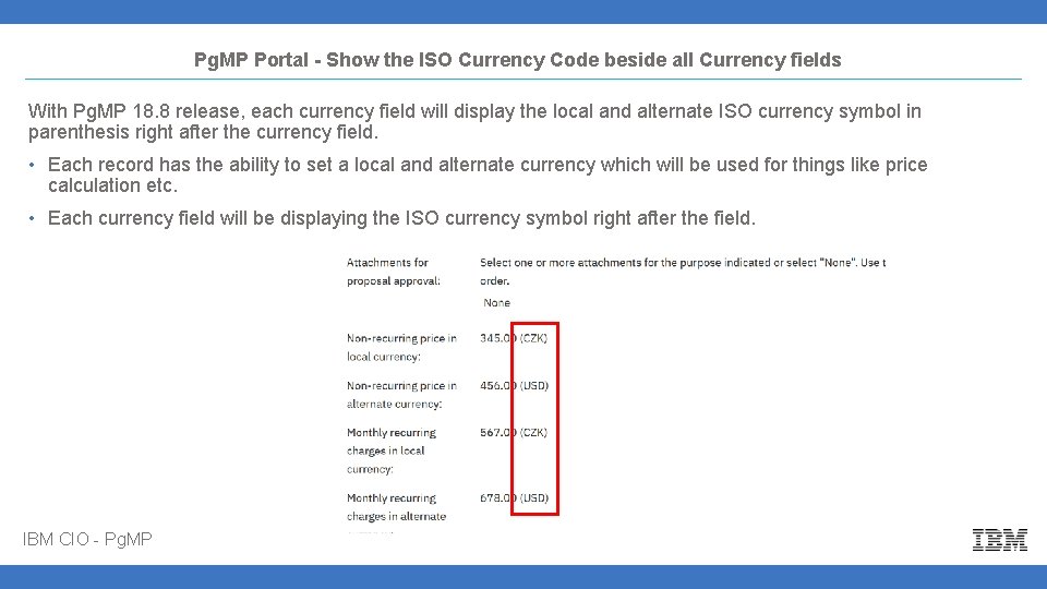 Pg. MP Portal - Show the ISO Currency Code beside all Currency fields With