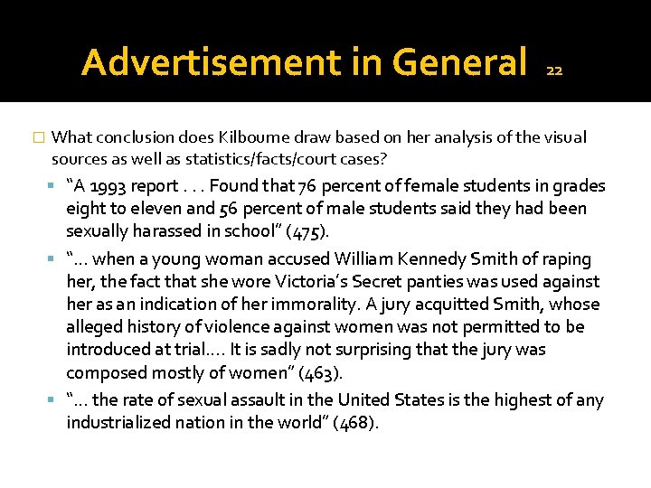 Advertisement in General 22 What conclusion does Kilbourne draw based on her analysis of