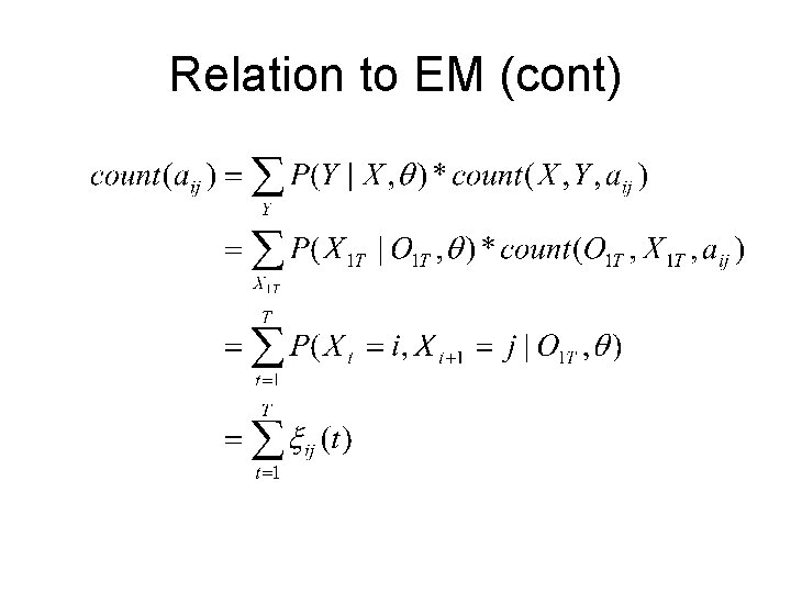 Relation to EM (cont) 