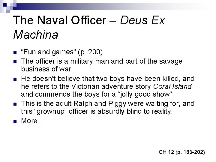 The Naval Officer – Deus Ex Machina n n n “Fun and games” (p.