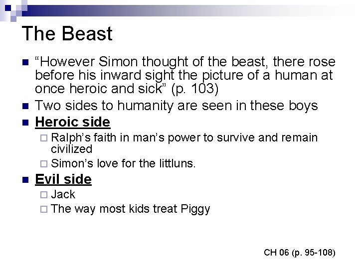 The Beast n n n “However Simon thought of the beast, there rose before