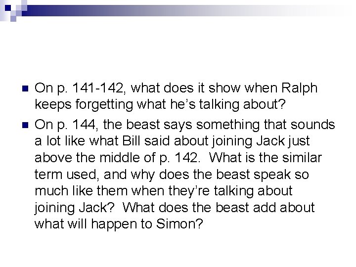 n n On p. 141 -142, what does it show when Ralph keeps forgetting