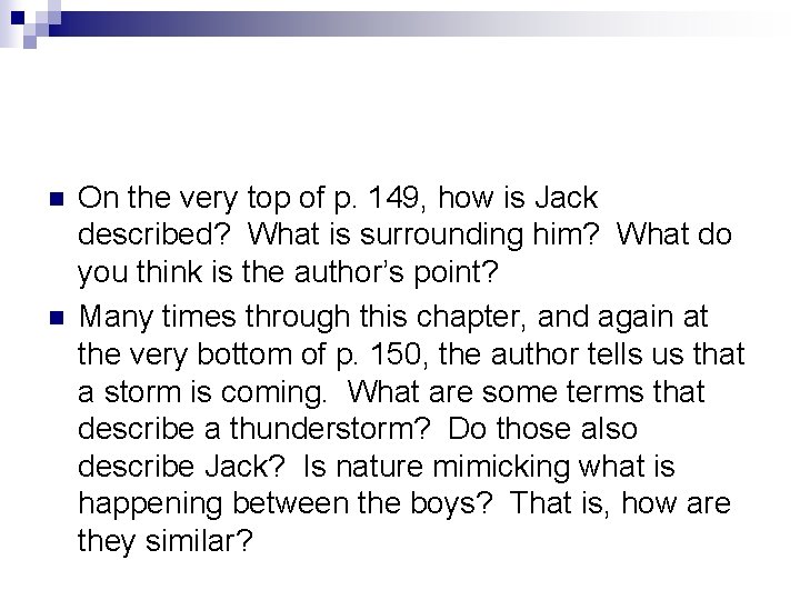 n n On the very top of p. 149, how is Jack described? What